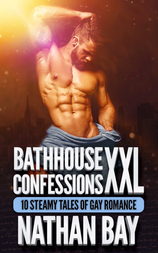 Bathhouse Confessions XXL by Nathan Bay