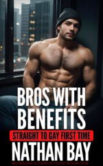 Bros with Benefits by Nathan Bay