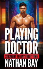 Playing Doctor by Nathan Bay