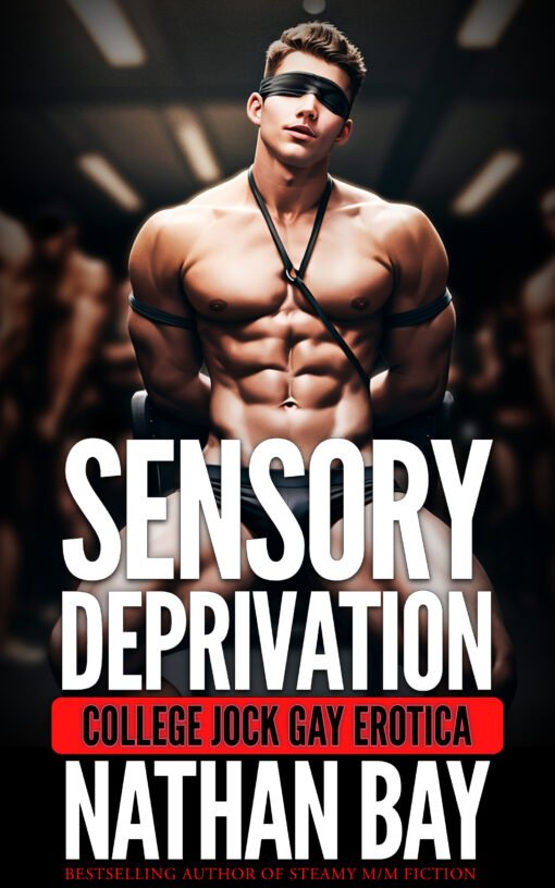 Sensory Deprivation by Nathan Bay